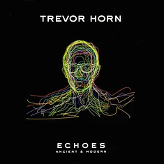 Trevor Horn - Echoes: Ancient & Modern Half-Speed Mastered 180g Vinyl Edition