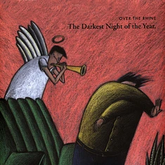 Over The Rhine - The Darkest Night Of The Year