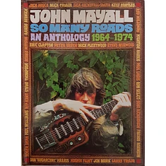John Mayall - So Many Roads - An Anthology 1964-1974