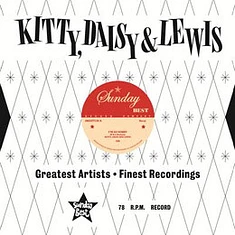 Kitty, Daisy & Lewis - I'm So Sorry / I'm Going Back
