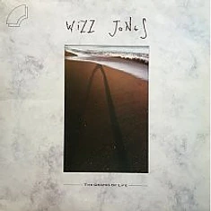 Wizz Jones - The Grapes Of Life