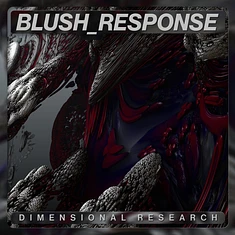 Blush Response - Dimensional Research