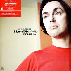 Stephen Duffy - I Love My Friends
