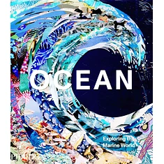 Phaidon Editors - Ocean: Exploring The Marine World