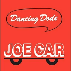 Joe Car - Dancing Dode