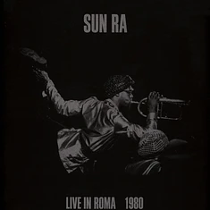 Sun Ra - Live In Roma 1980 Black Vinyl Edition