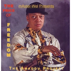Weldon Irvine - Amadou Project - The Price Of Freedom