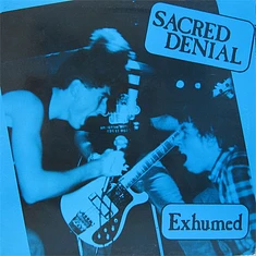 Sacred Denial - Exhumed