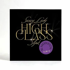 Saucy Lady / Slynk - High Class (Xl Middleton Remix)