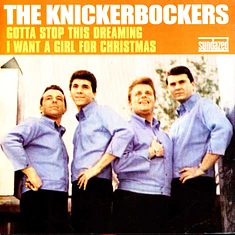 Knickerbockers - Gotta Stop This Dreamin