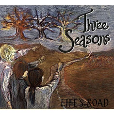Three Seasons - Life's Road