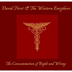 David First, The Western Enisphere - The Consummation of Right and Wrong