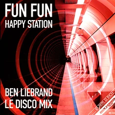 Fun Fun - Happy Station (Ben Liebrand 'Le Disco' Remixes)