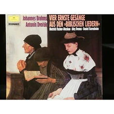 Johannes Brahms, Antonín Dvořák, Dietrich Fischer-Dieskau, Jörg Demus, Daniel Barenboim - Vier Ernste Gesänge Aus Den "Biblischen Liedern"
