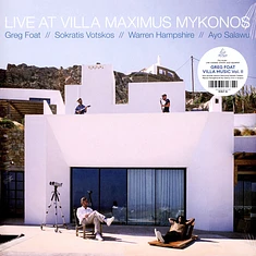 Greg Foat & Sokratis Votskos - Live At Villa Maximus, Mykonos Edition