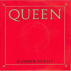 Queen - Hammer To Fall