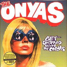 Onyas - Get Shitfaced With The Onyas Record Store Day 2024 Colored Vinyl Edition