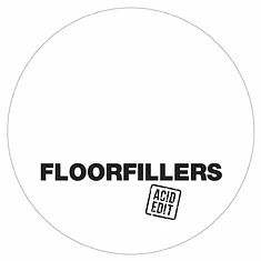 Floorfillers - Acid Edit 1