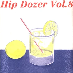 V.A. - Hip Dozer Volume 8