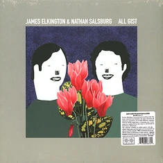James Elkington And Nathan Salsburg - All Gist