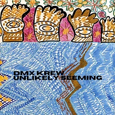 DMX Krew - Unlikely Seeming