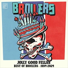 Broilers - Jolly Good Fellas Best Of Broilers 1994-2024 Black Vinyl Edition