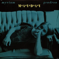 Myriam Gendron - Mayday Black Vinyl Edition
