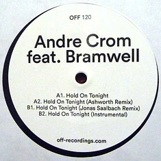 Andre Crom Feat Bramwell - Hold On Tonight