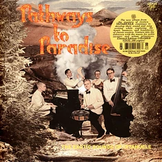 Ixtahuele - Pathways To Paradise Yellow Vinyl Edition
