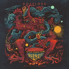 Dopelord - Songs For Satan Cold Day In Hell Edition