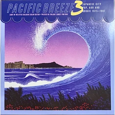 V.A. - Pacific Breeze 3: Japanese City Pop, AOR And Boogie 1975-1987