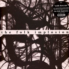 The Folk Implosion - Walk Thru Me White Vinyl Ediiton