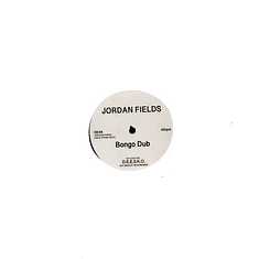 Jordan Fields - Let Me Dub You / Bongo Dub