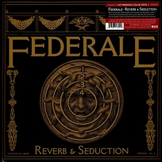 Federale - Reverb & Seduction Burgundy Vinyl Edition