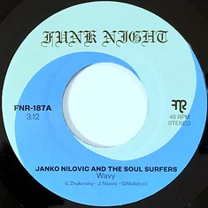 Janko Nilovic & The Soul Surfers - Wavy