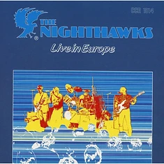 The Nighthawks - Live In Europe