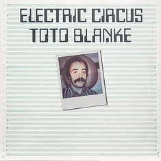 Toto Blanke - Electric Circus