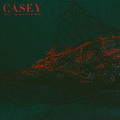 Casey - Where I Go When I Am Sleeping