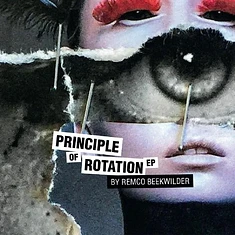 Remco Beekwilder - Principle Of Rotation EP