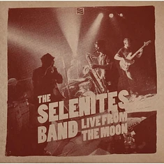 The Selenites Band - Live From The Moon
