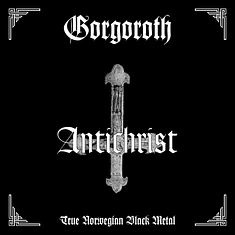 Gorgoroth - Antichrist Picture Disc Edition
