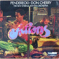 Krzysztof Penderecki - Don Cherry & The New Eternal Rhythm Orchestra - Actions