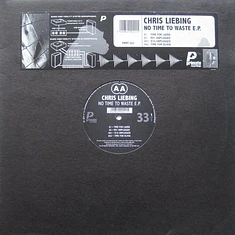 Chris Liebing - No Time To Waste E.P.