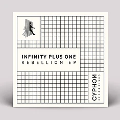 Infinity Plus One - Rebellion EP