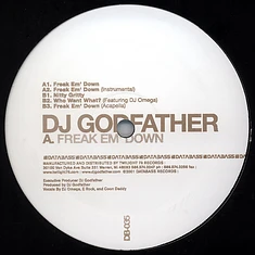 DJ Godfather - Freak Em' Down