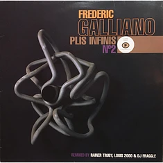 Frederic Galliano - Plis Infinis N°2