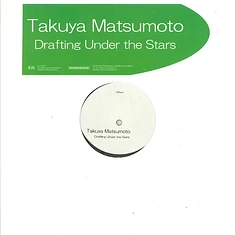 Takuya Matsumoto - Drafting Under The Stars