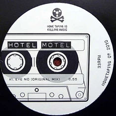 Hotel Motel - Eye No