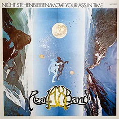Real Ax Band - Nicht Stehenbleiben / Move Your Ass In Time