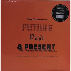 Badge Epoque Ensemble - Future, Past & Present